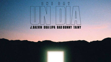 Disfruta aquí de 'Un Día', la colaboración histórica entre Dua Lipa, J Balvin y Bad Bunny