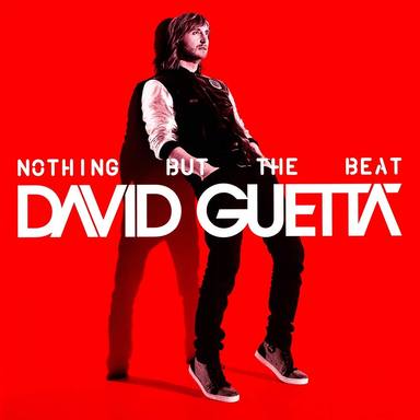 David Guetta celebra una década de su quinto disco Nothing but the Beat y estos son los temazos más recordad