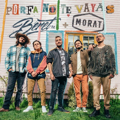 La banda colombiana Morat colabora por primera vez con el español Beret en el nuevo single Porfa No Te Vayas