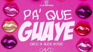 Alex Rose encuentra en CNCO la unión musical perfecta y nos presenta 'Pa' Que Guaye'