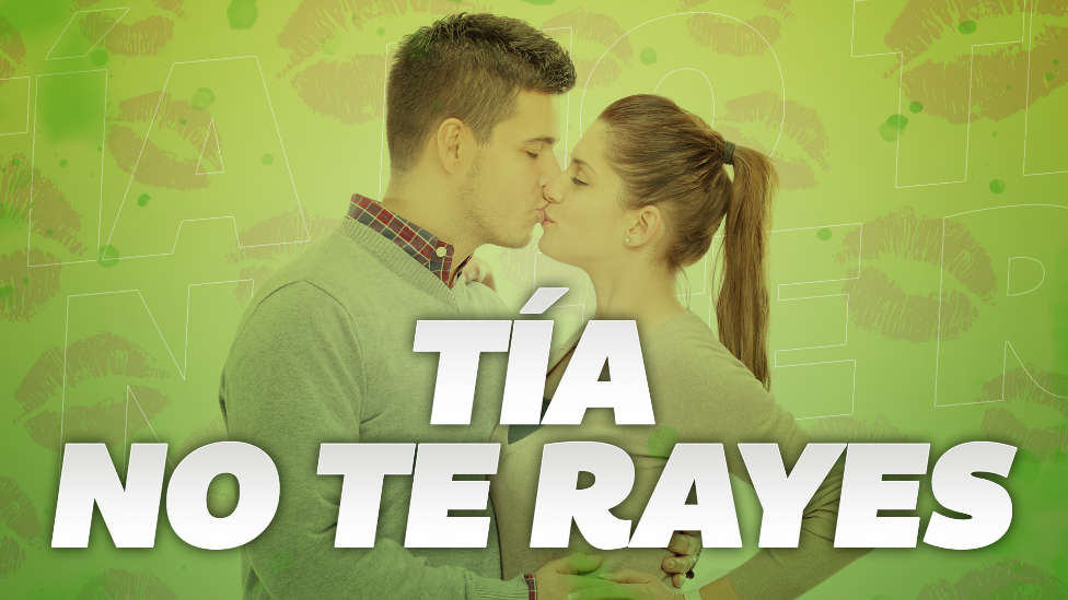 ‘¡Tía, No Te Rayes!’ celebra el Día Internacional del Beso